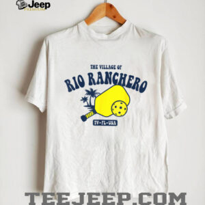 The Village of Rio Ranchero TV FL USA Pickleball Design T Shirt