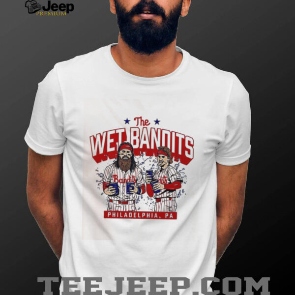 The Wet Bandits Philadelphia PA Baseball Players Fun Graphic shirt