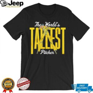 The World’s Tallest Pitcher shirt
