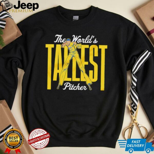 The World’s Tallest Pitcher shirt