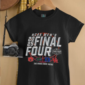 The road ends here 2025 Mens Final Four April NCAA San Antonio sports shirt3