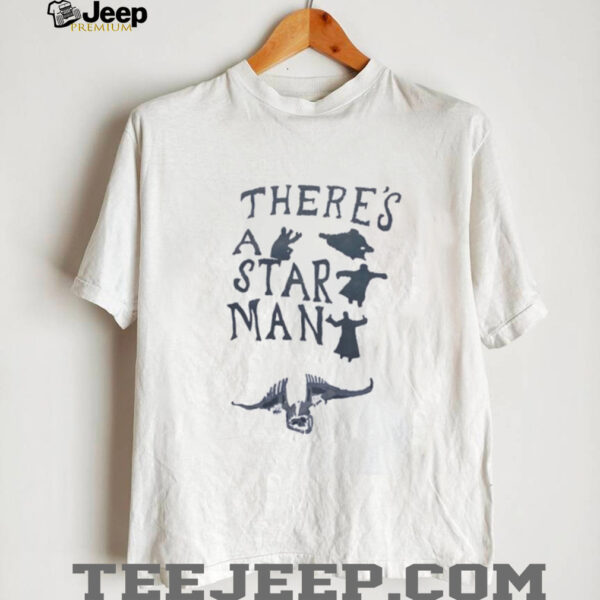 There’s a star man shirt