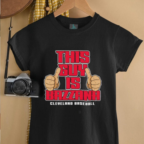 This Guy is Bazzana Travis Bazzana Cleveland baseball shirt