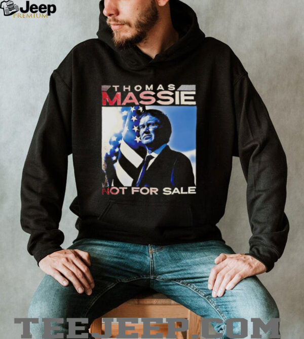 Thomas Massie not for sale shirt