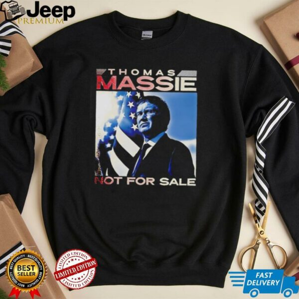 Thomas Massie not for sale shirt
