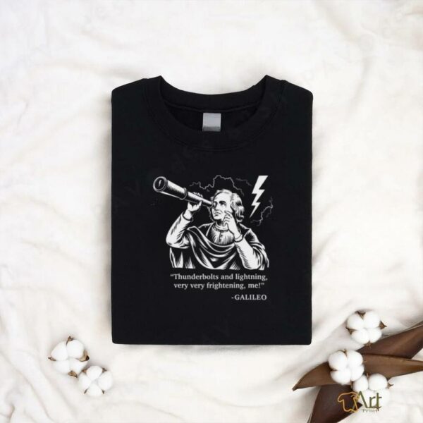 Thunderbolts and lightning Galileo T shirt