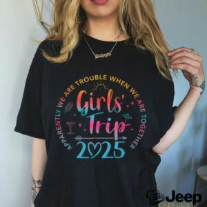 Tie Dye Girls Trip 2025 Trouble When We Are Together...