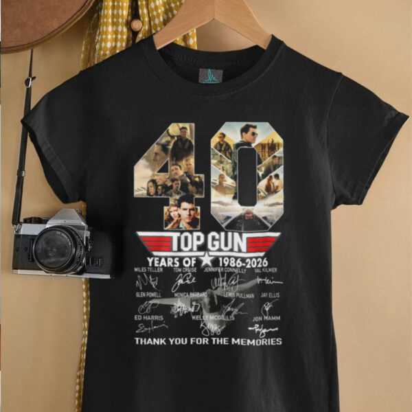 Top Gun 40 Years Of 1986 2026 Thank You For The Memories T Shirt