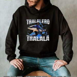 Tralalero Tralala shirt