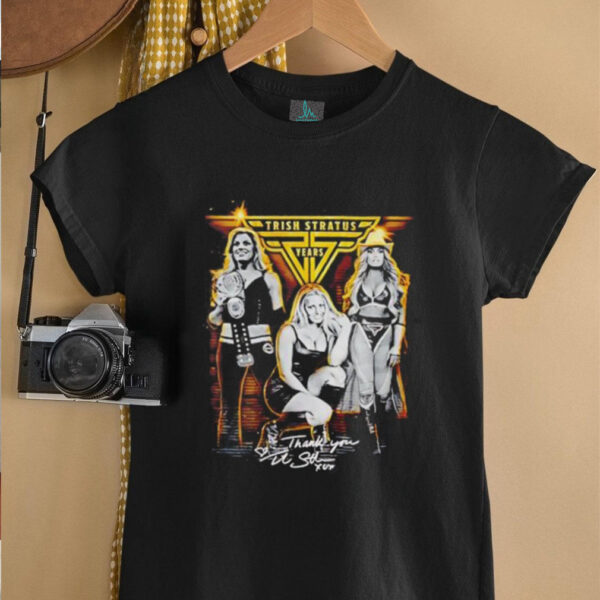 Trish Stratus 25 years thank you signature shirt