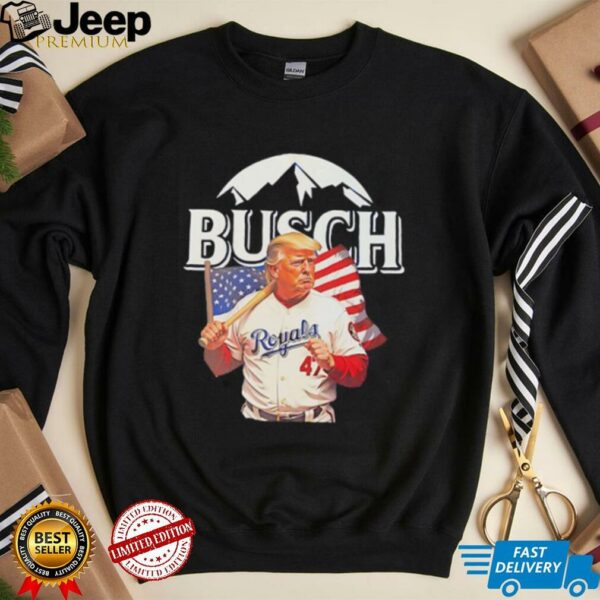Trump 47 Busch Kansas City Royals shirt