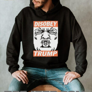 Trump Disobey Funny Kissing shirt2