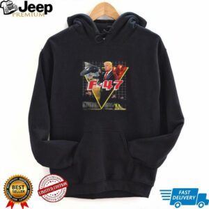 Trump F 47 Jet shirt