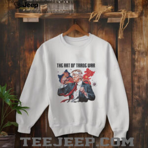 Trump Parody the art of trade war shirt2