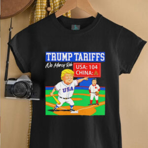Trump tariffs no mercy rule USA 104 China baseball shirt2