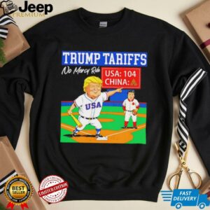 Trump tariffs no mercy rule USA 104 China baseball shirt3