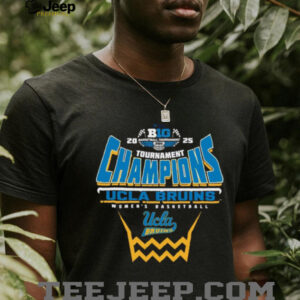 UCLA Bruins 2025 Big Ten Womens Basketball Conference Tournament Champions Shirt1