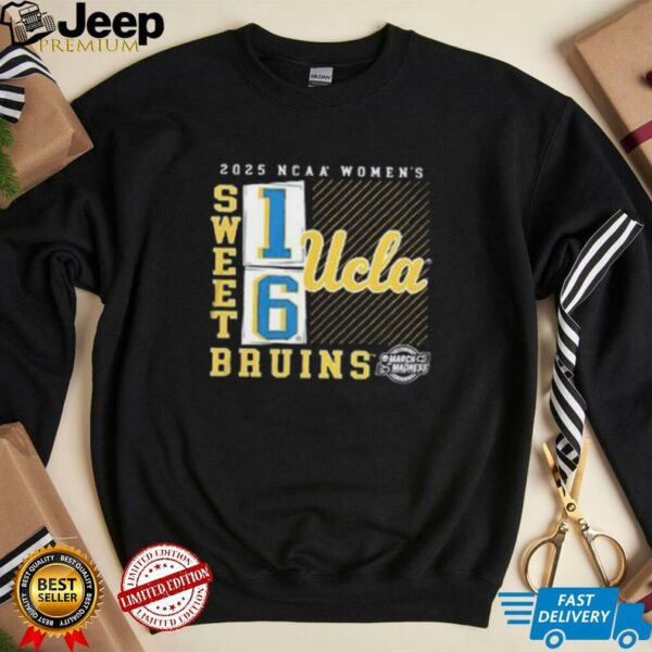 UCLA Bruins 2025 NCAA Women’s March Madness Sweet 16 No Look Pass shirt