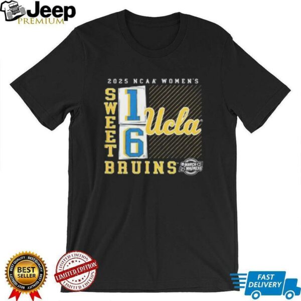 UCLA Bruins 2025 NCAA Women’s March Madness Sweet 16 No Look Pass shirt