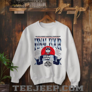 UConn Huskies Womens Basketball Final Four Banner 2025 shirt3