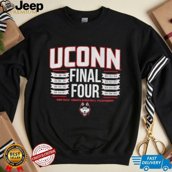 UConn Women’s Basketball All Time Final Fours 2025 Champions shirt