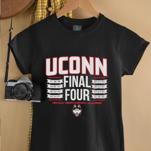 UConn Women’s Basketball All Time Final Fours 2025 Champions shirt