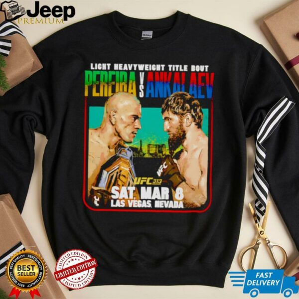 UFC 313 Alex Pereira vs Magomed Ankalaev matchup shirt