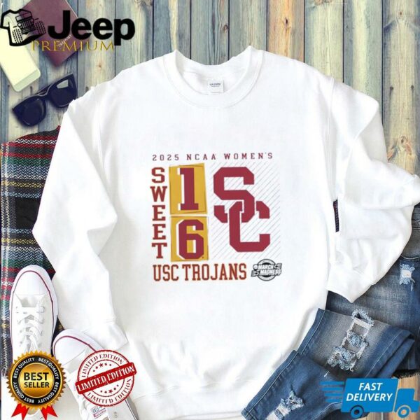 USC Trojans 2025 NCAA Women’s Basketball Tournament March Madness Sweet 16 No Look Pass shirt