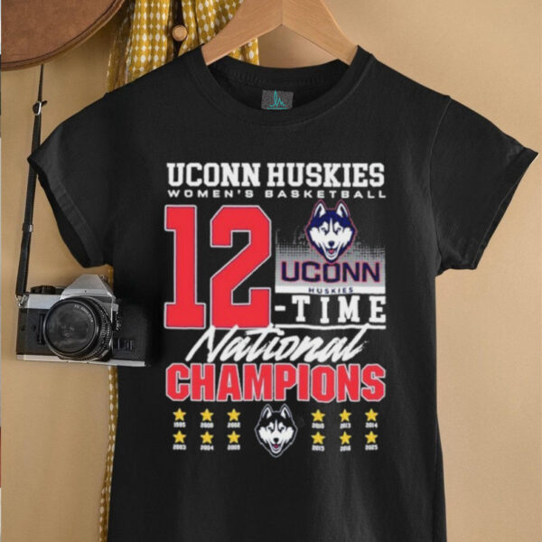 Uconn Huskies Women’s Basketball 12 Time National Championship 2025 T shirts