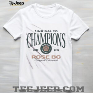 Unrivaled Rose BC Inaugural Champions 2025 shirt4
