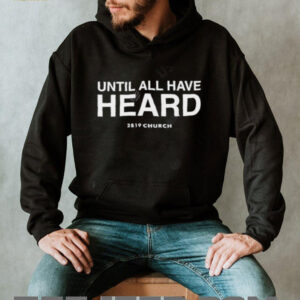 Until All Have Heard 2819 church shirt4