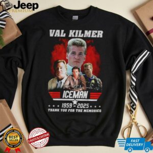 Val Kilmer Iceman 1959 2025 thank you for the memories signature shirt