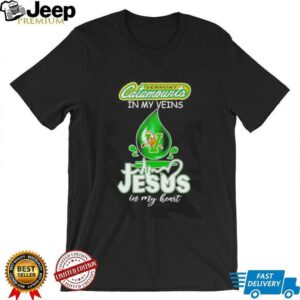 Vermont Catamounts in my veins Jesus in my heart drop blood shirt2