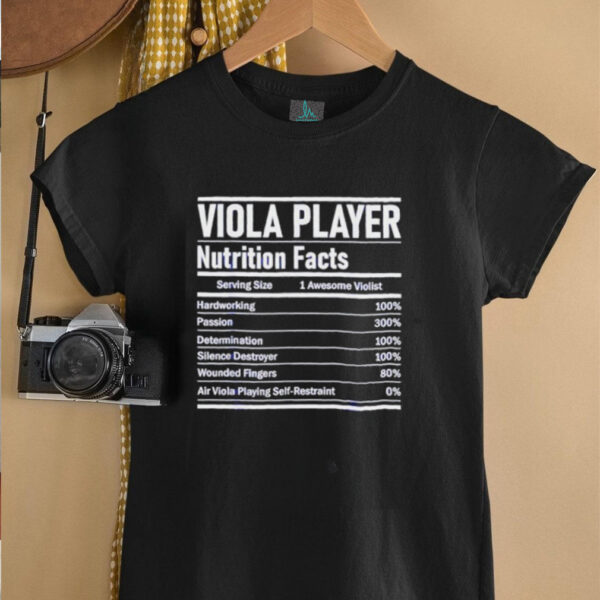 Viola player nutrition facts shirt