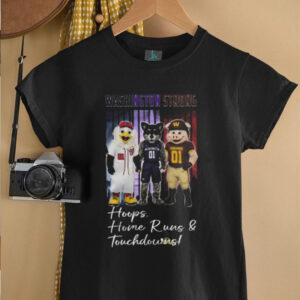 Washington Commanders x Washington Nationals x Washington Huskies Washington Strong Hoops Home Runs And Touchdowns Mascot ‘T Shirt2