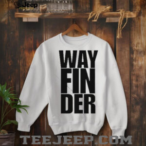 Way Fin Der shirt2