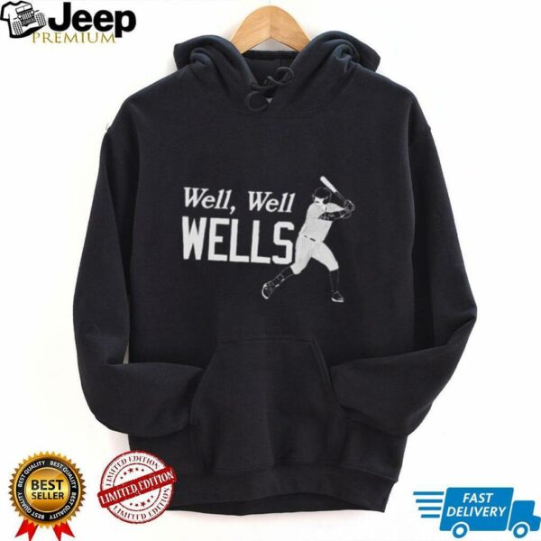 Well Well Wells baseball unisex t shirt