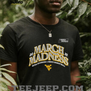 West Virginia Men’s Basketball 2025 March Madness Bound T Shirt