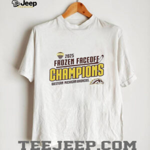 Western Michigan Broncos Fanaticity 2025 Frozen Faceoff Champion shirt