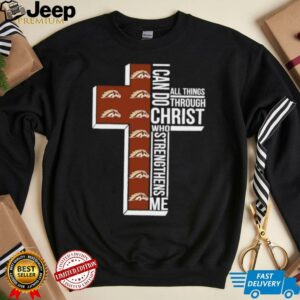 Western Michigan Broncos I Can Do All Things Through Christ Who Strengthens Me T shirts3