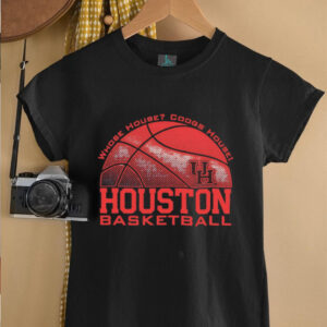 Whose House Coogs House Houston Basketball shirt