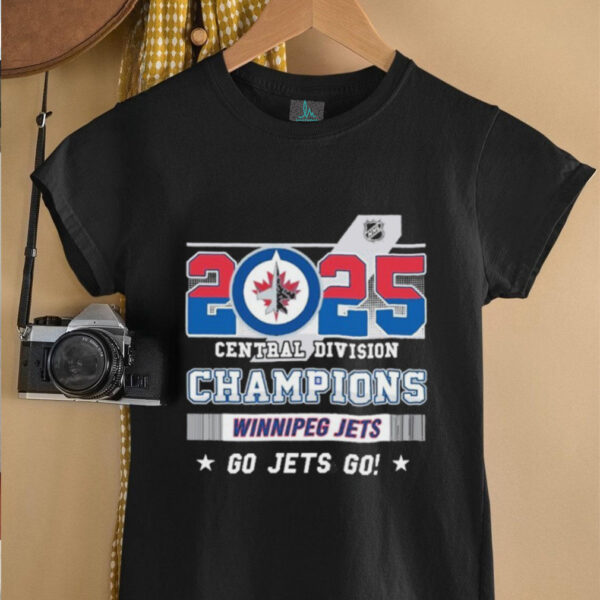 Winnipeg Jets 2025 NHL Central Division Champions Go Jets Go T shirts