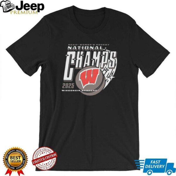 Wisconsin Badgers women’s hockey 2025 NCAA National Champs shirt