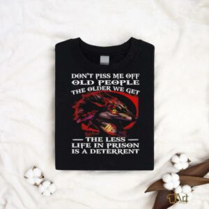 Wolf don’t piss me off old people the older we...