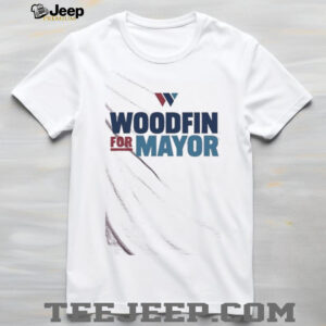 Woodfin For Mayor shirt4