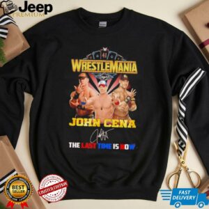 WrestleMania John Cena the last time is now shirt5