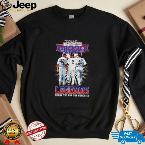 Yankees 122 years 1903 2024 Legends thank you for the memories shirt