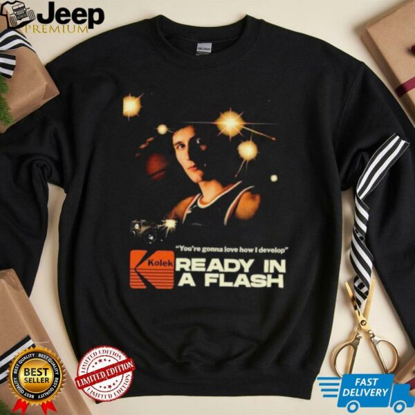 You’re gonna love how I develop ready in a flash Tyler Kolek New York Knicks shirt