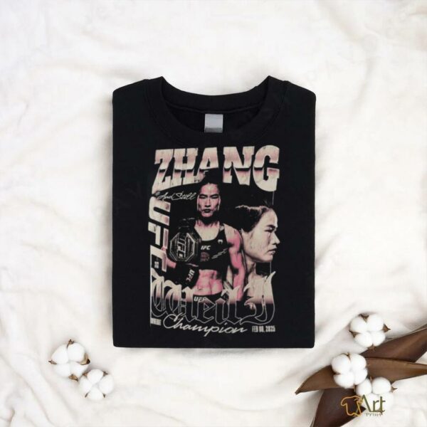 Zhang Weili UFC 312 And Still World Strawweight Champion T Shirt