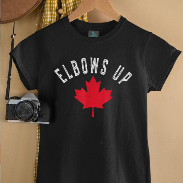 Elbows Up Canada True North Strong and Free Proud Canadian T Shirt